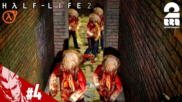 #4【FPS】弟者の「Half-Life 2」【2BRO.】