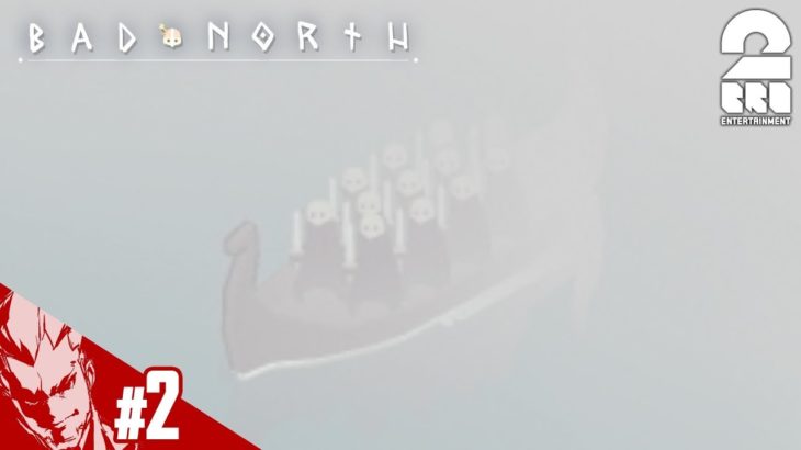 #2【RTS】弟者の「Bad North」【2BRO.】