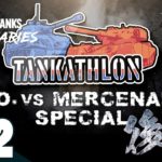 #2【特別動画】兄者,弟者,おついちの「World of Tanks：2BRO. VS MERCENARIES SPECIAL」【2BRO.】