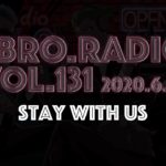 2broRadio【vol.131】