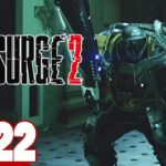 #22【アクションRPG】弟者の「The Surge2」【2BRO.】
