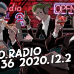 2broRadio【vol.136】