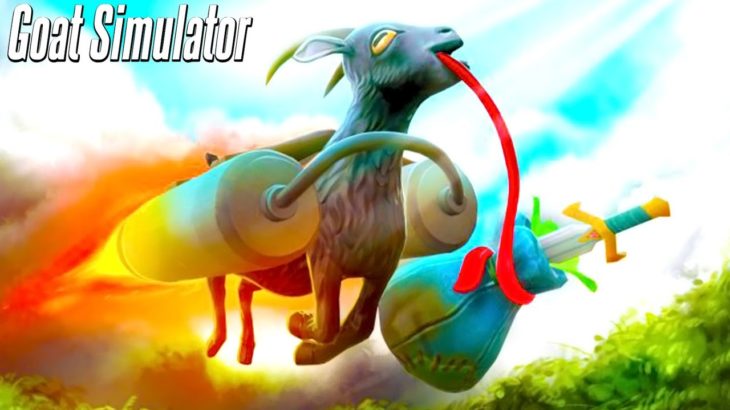 絶対に笑ってしまう伝説のヤギのゲーム「 Goat Simulator 」Part1 最終回