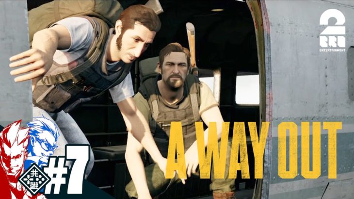 #7【敵地へ突入】弟者,兄者の「A WAY OUT」【2BRO.】