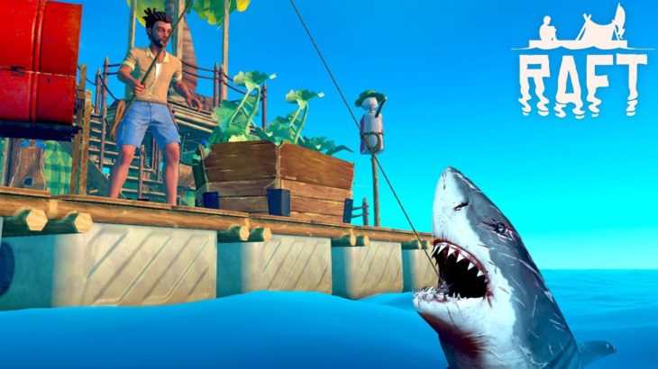 巨大ザメにずっと襲われる即死イカダ漂流生活ゲーム 「 Raft 正式リリース 」 Part4