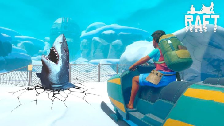 これ本当にRaftか？闇が深そうな氷の島を大冒険するイカダ漂流生活ゲーム 「 Raft 正式リリース 」 Part9