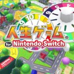 億万長者を目指して人生を賭けた戦いする【人生ゲーム for Nintendo Switch】