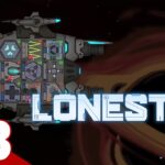 #3【宇宙船構築ローグライク】弟者の「LONESTAR（ローンスター）」【2BRO.】