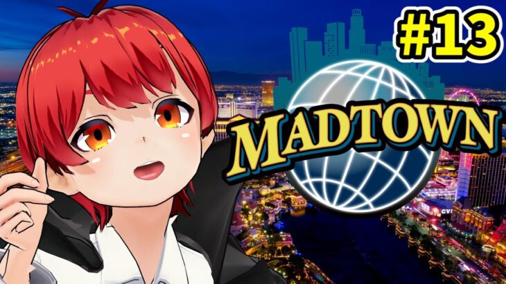 #MADTOWN 13日目 GTAストリーマー鯖で遊ぶ！【赤髪のとも】