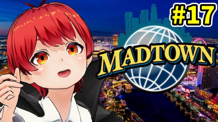 #MADTOWN 17日目 GTAストリーマー鯖で遊ぶ！【赤髪のとも】