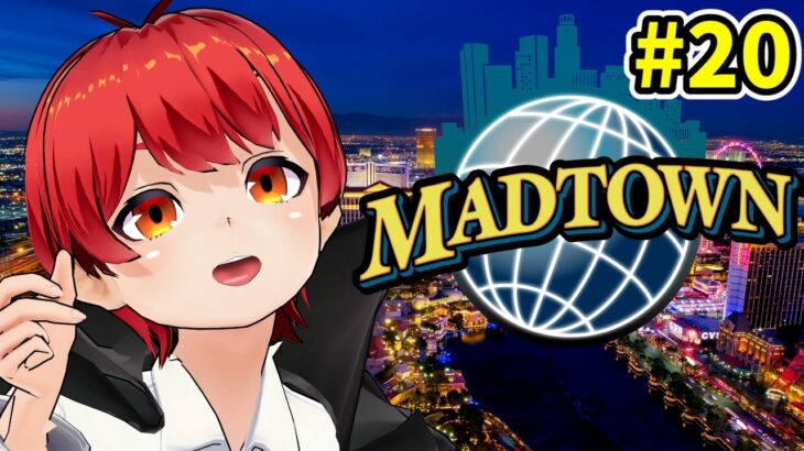 #MADTOWN 20日目 GTAストリーマー鯖で遊ぶ！【赤髪のとも】